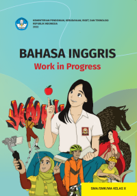 Image of Bahasa Inggris: Work in Progress SMA/SMK/MA Kelas X IKM