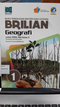 Image of Buku Ringkasan Materi Brilian Geografi untuk SMA/MA Kelas X