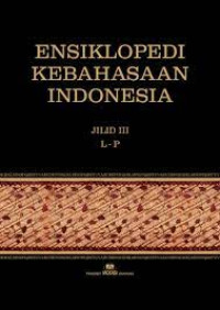 Image of Ensiklopedi Kebahasaan Indonesia Jilid III (L-P)