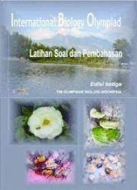 Image of International Biology Olympiad: Latihan Soal dan Pembahasan