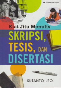 Image of Kiat Jitu Skripsi, Tesis dan Disertasi