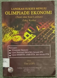 Image of Langkah Sukses Menuju Olimpiade Ekonomi: Teori dan Soal Latihan