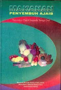 Image of Makanan Penyembuh Ajaib: Penuntun Efektif kepada Terapi diet