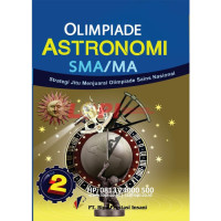 Image of Olimpiade Astronomi SMA/MA 2 : Strategi Jitu Menjuarai OSN