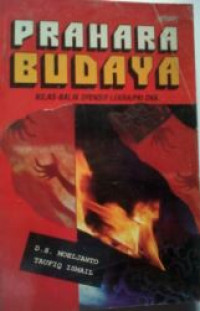 Image of Prahara budaya : kilas balik ofensif Lekra/ PKI