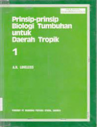 Image of Prinsip-Prinsip Biologi Tumbuhan untuk Daerah Tropik 1