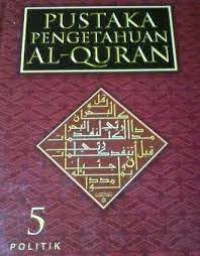 Image of Pustaka pengetahuan Al-Quran 5: Politik