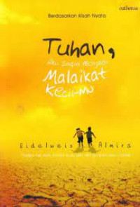 Image of Tuhan, Aku Ingin Menjadi Malaikat Kecil-Mu